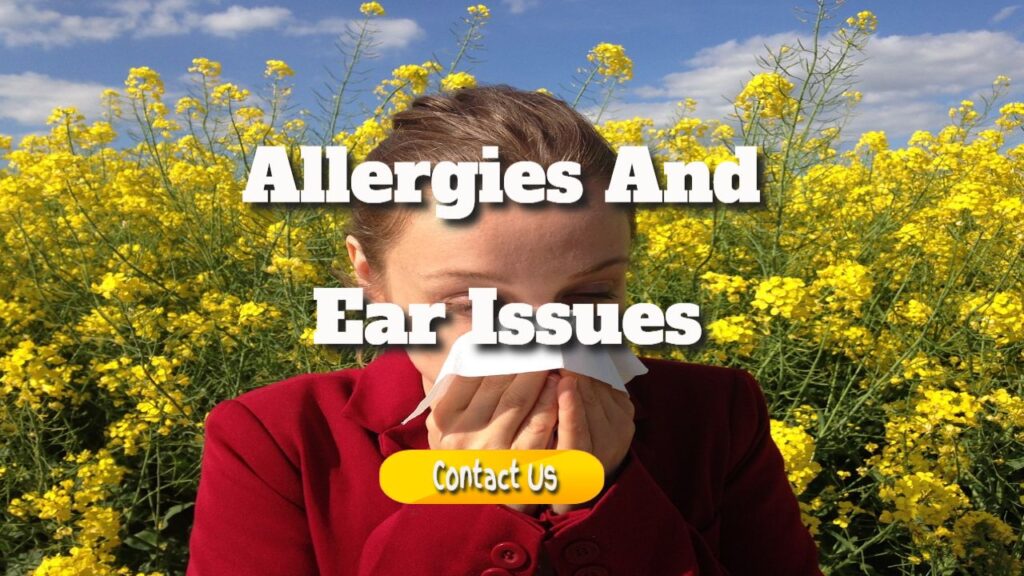 The Link Between Allergies And Ear Issues Pier 3 Syndication